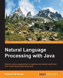 Natural Language Processing with Java (eBook, PDF) - Reese, Richard M