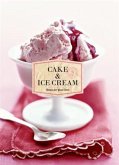 Cake & Ice Cream (eBook, PDF)