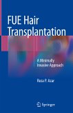 FUE Hair Transplantation (eBook, PDF)
