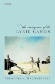 The Emergence of the Lyric Canon (eBook, ePUB)
