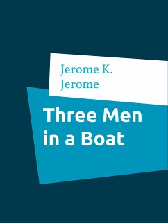 Three Men in a Boat (eBook, ePUB)