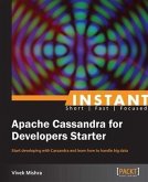 Instant Apache Cassandra for Developers Starter (eBook, PDF)