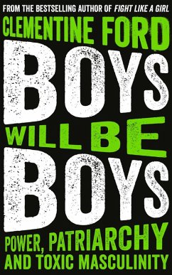 Boys Will Be Boys (eBook, ePUB) - Ford, Clementine