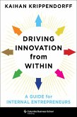 Driving Innovation from Within (eBook, ePUB)