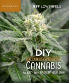 DIY Autoflowering Cannabis (eBook, ePUB)