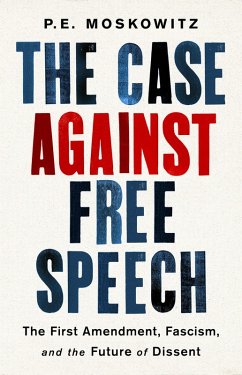 Cover The Case Against Free Speech (eBook, ePUB)