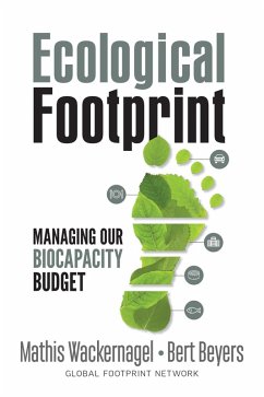 Ecological Footprint (eBook, ePUB) - Wackernagel, Mathis; Beyers, Bert