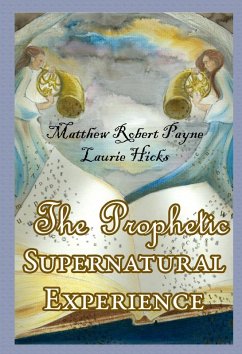 Cover Prophetic Supernatural Experience (eBook, PDF)