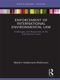 Enforcement of International Environmental Law (eBook, ePUB)