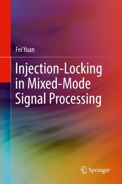 Injection-Locking in Mixed-Mode Signal Processing (eBook, PDF) - Yuan, Fei