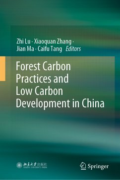Forest Carbon Practices and Low Carbon Development in China (eBook, PDF)