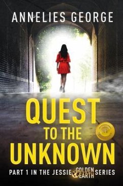 Quest to The Unknown (eBook, ePUB) - George, Annelies