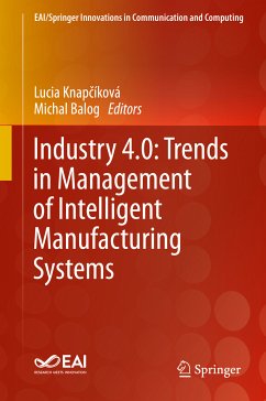 Industry 4.0: Trends in Management of Intelligent Manufacturing Systems (eBook, PDF)
