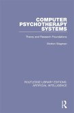 Computer Psychotherapy Systems (eBook, PDF)