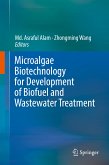Microalgae Biotechnology for Development of Biofuel and Wastewater Treatment (eBook, PDF)