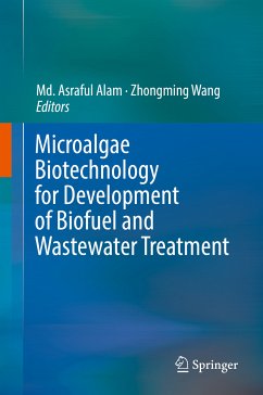 Microalgae Biotechnology for Development of Biofuel and Wastewater Treatment (eBook, PDF)