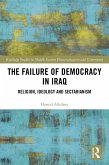 The Failure of Democracy in Iraq (eBook, ePUB)