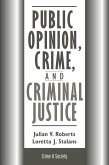 Public Opinion, Crime, And Criminal Justice (eBook, PDF)