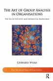 The Art of Group Analysis in Organisations (eBook, ePUB)
