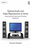 Optimal Audio and Video Reproduction at Home (eBook, ePUB) Optimal Audio and Video Reproduction at Home (eBook, ePUB)