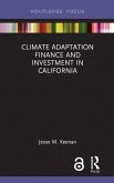 Climate Adaptation Finance and Investment in California (eBook, PDF)