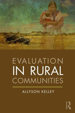 Evaluation in Rural Communities (eBook, PDF) - Kelley, Allyson