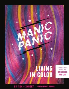 Manic Panic Living in Color (eBook, ePUB) - Bellomo, Tish