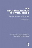 The Industrialization of Intelligence (eBook, ePUB)