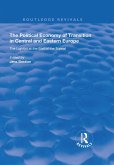 The Political Economy of Transition in Central and Eastern Europe (eBook, ePUB)