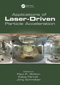 Applications of Laser-Driven Particle Acceleration (eBook, PDF)