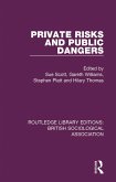 Private Risks and Public Dangers (eBook, PDF)