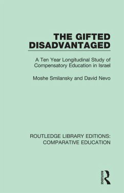 The Gifted Disadvantaged (eBook, PDF) - Smilansky, Moshe; Nevo, David