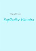 Fußballer Wamba (eBook, ePUB)