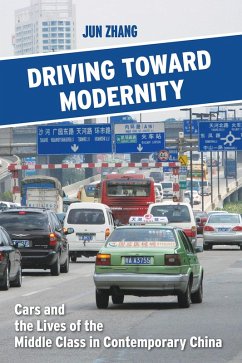 Driving toward Modernity (eBook, ePUB) - Zhang, Jun