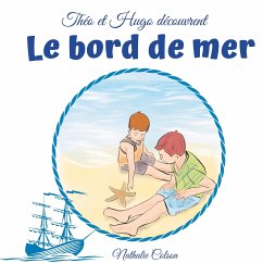 Théo et Hugo découvrent le bord de mer (eBook, ePUB)