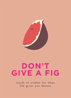 Don't Give A Fig (eBook, ePUB) - Pyramid