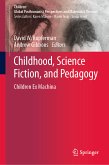 Childhood, Science Fiction, and Pedagogy (eBook, PDF)