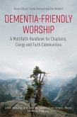 Dementia-Friendly Worship (eBook, ePUB)