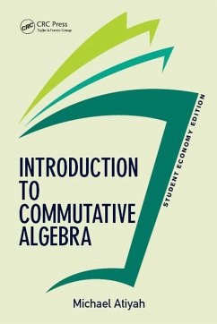 Introduction To Commutative Algebra, Student Economy Edition (eBook, PDF) - Atiyah, Michael