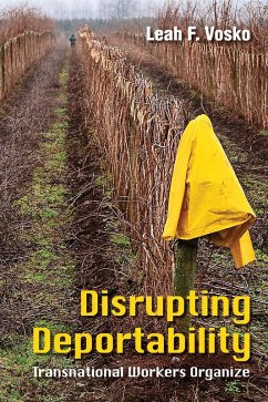 Disrupting Deportability (eBook, ePUB)