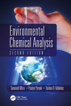 Environmental Chemical Analysis (eBook, ePUB) - Mitra, S.; Patnaik, Pradyot; Kebbekus, B. B.