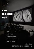 The Moving Eye (eBook, ePUB)