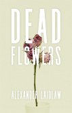 Dead Flowers (eBook, ePUB) Dead Flowers (eBook, ePUB)