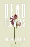 Dead Flowers (eBook, ePUB)