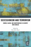 Secessionism and Terrorism (eBook, ePUB)