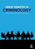Great Debates in Criminology (eBook, ePUB)