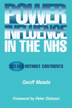 Power and Influence in the NHS (eBook, ePUB) - Banks, Ian