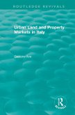 Routledge Revivals: Urban Land and Property Markets in Italy (1996) (eBook, ePUB)
