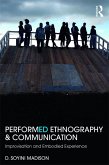Performed Ethnography and Communication (eBook, ePUB)
