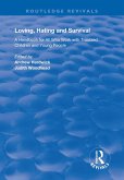 Loving, Hating and Survival (eBook, ePUB)